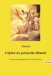 L'épître du patriarche Hénoch