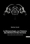 La Démonologie, ou l'histoire des Démons et des Sorciers