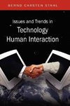 Issues and Trends in Technology and Human Interaction