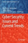 Cyber Security: Issues and Current Trends