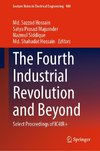 The Fourth Industrial Revolution and Beyond