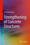 Strengthening of Concrete Structures