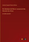 Die Abenteuer der Manon Lescaut und des Chevalier des Grieux