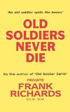 OLD SOLDIERS NEVER DIE.