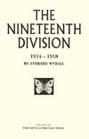 NINETEENTH DIVISION 1914-1918