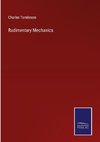 Rudimentary Mechanics