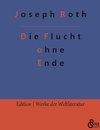 Die Flucht ohne Ende