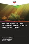 PHOTODÉGRADATION DES MÉDICAMENTS ANTI-INFLAMMATOIRES