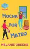 Mocha for Mateo