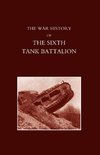 War History of the Sixth Tank Battalion.