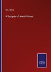 A Synopsis of Jewish History