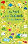 Das Spiel- und Spaßbuch für die Ferien