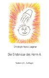 Die Erlebnisse des Herrn A.