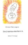 Die Erlebnisse des Herrn A.