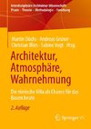 Architektur, Atmosphäre, Wahrnehmung