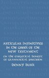 Articular Infinitives in the Greek of the New Testament