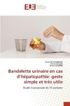 Bandelette urinaire en cas d¿hépatopathie: geste simple et très utile