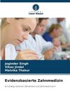 Evidenzbasierte Zahnmedizin