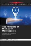 The Principle of the Law in Montesquieu