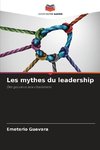 Les mythes du leadership