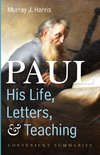 Paul-His Life, Letters, and Teaching