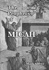 The Prophecy of Micah