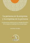 La persona en la empresa y la empresa en la persona