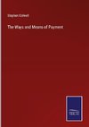 The Ways and Means of Payment