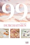 99 Ideen zum Durchatmen