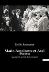 Marie-Antoinette et Axel Fersen