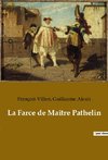 La Farce de Maître Pathelin