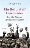 Ein Hof und elf Geschwister