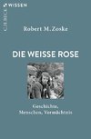 Die Weiße Rose