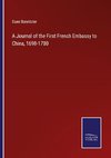 A Journal of the First French Embassy to China, 1698-1700