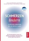 Schmerzen lindern - Praktische Selbsthilfe für ein aktives Leben