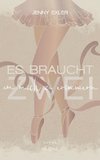 Es braucht zwei, um mich zu erinnern (Es braucht - Reihe 2)