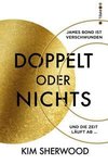 James Bond - Doppelt oder nichts