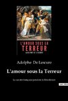 L'amour sous la Terreur