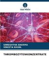 THROMBOZYTENKONZENTRATE