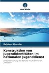 Konstruktion von Jugendidentitäten im nationalen Jugenddienst