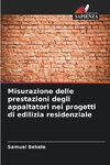 Misurazione delle prestazioni degli appaltatori nei progetti di edilizia residenziale