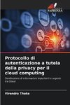 Protocollo di autenticazione a tutela della privacy per il cloud computing