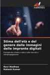 Stima dell'età e del genere dalle immagini delle impronte digitali