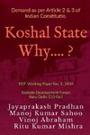 Koshal State Why ?