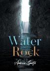 Water from the Rock