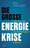 Die große Energiekrise