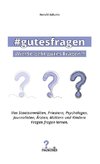 #gutesfragen