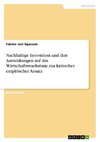 Nachhaltige Investition und ihre Auswirkungen auf das Wirtschaftswachstum: ein kritischer empirischer Ansatz