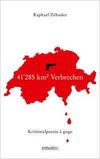 41'285 km² Verbrechen