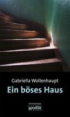 Ein böses Haus